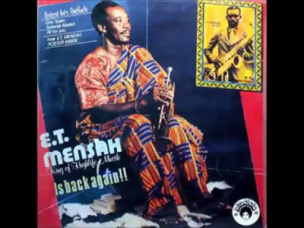 E T Mensah - Nkebo Baaya